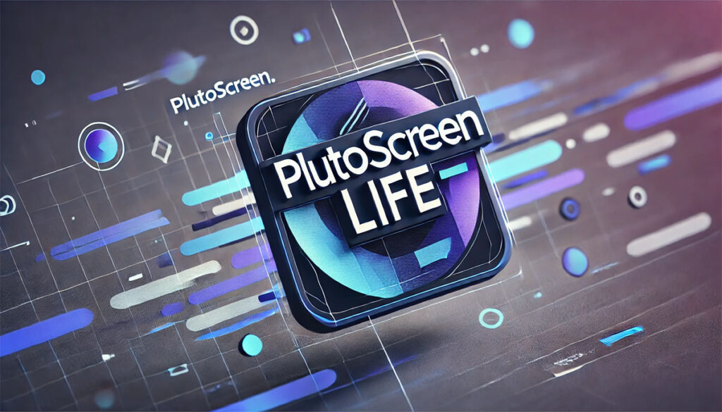 Plutoscreen.life